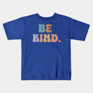 Be kind - kindness Kids T-Shirt